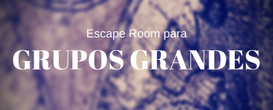 Escape room para grupos grandes en Barcelona